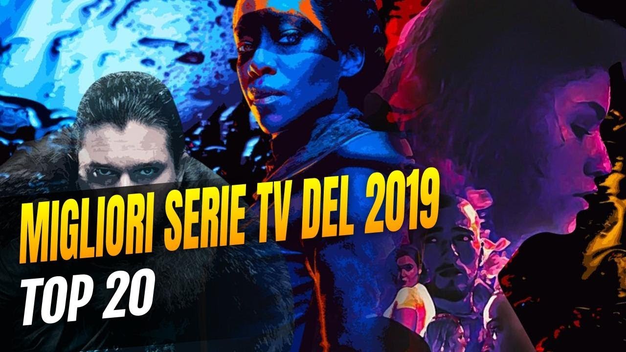 Le migliori serie tv del 2019 - La nostra Top 20 dell'anno - YouTube