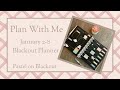 Blackout Planner | Plan With Me | January 2-8 #planner #planwithme