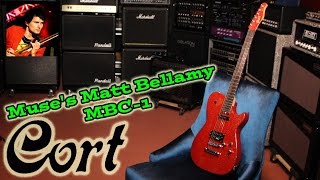 Cort MBC-1 Matthew Bellamy Guitar Demo & Review