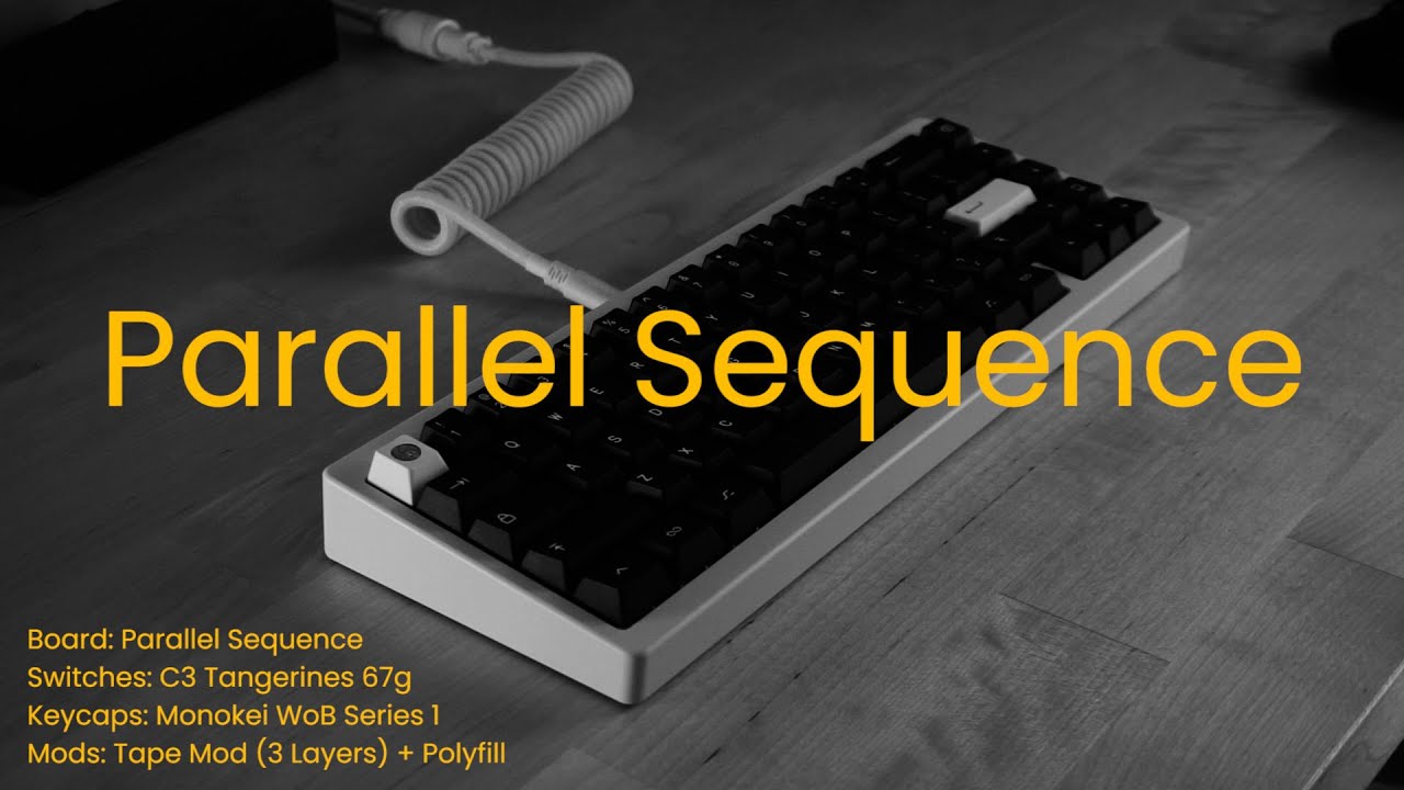 Parallel Sequence W/ Monokei WoB Series 1 Sound test - YouTube