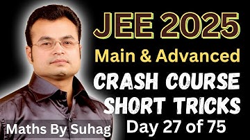 Day 27 Live Crash Course IIT JEE Advanced Short Tricks Guessing Free Full Sylabus Imp Que Lecture 27