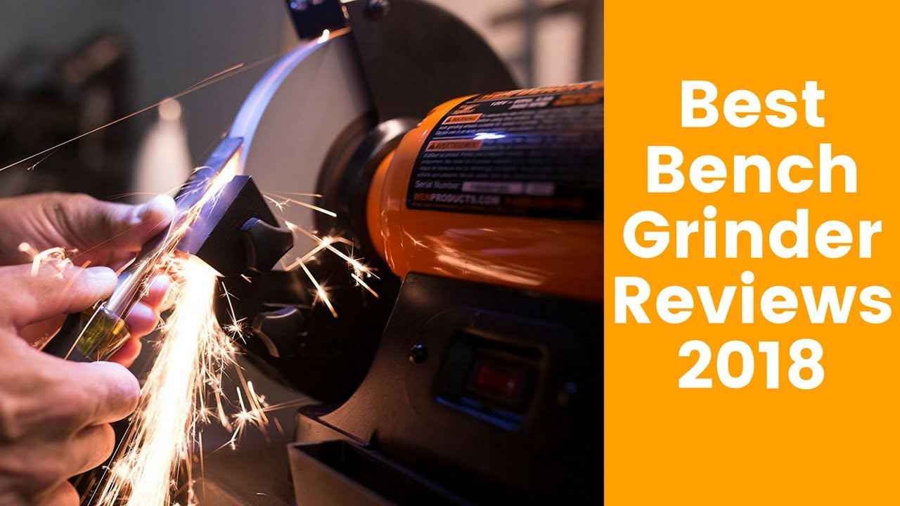 Best Bench Grinder 2018 Top 10 Bench Grinder Reviews Youtube