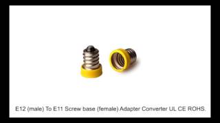 59537  E12 (male) To E11 Screw base (female) Adapter Converter