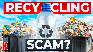 The Recycling LIE That Fooled Billions