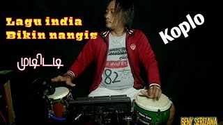 Lagu india yang bikin nangis//cover koplo//Beny serizawa.