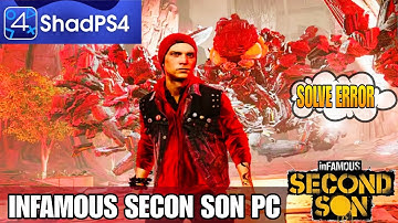 Infamous Second Son PC setup Shadps4 playable 100% Working onpc shadps4 v0.11 Shadps4