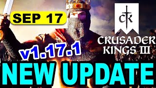 Crusader Kings 3 Update 1.17.1 Patch– Hidden Fixes & Big Changes Explained