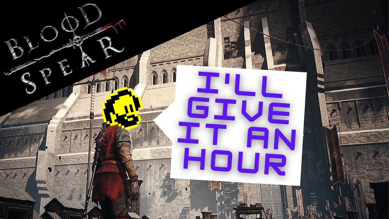 The Soulslike about a spear that craves blood - it's Blood Spear! 🩸I'll Give It An Hour