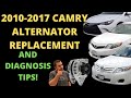 2010-2017 Camry alternator Replacement and Diagnosis
