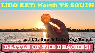 LIDO SOUTH BEACH  Spring Shelling Battle of the Beaches! Pat 1 of 2