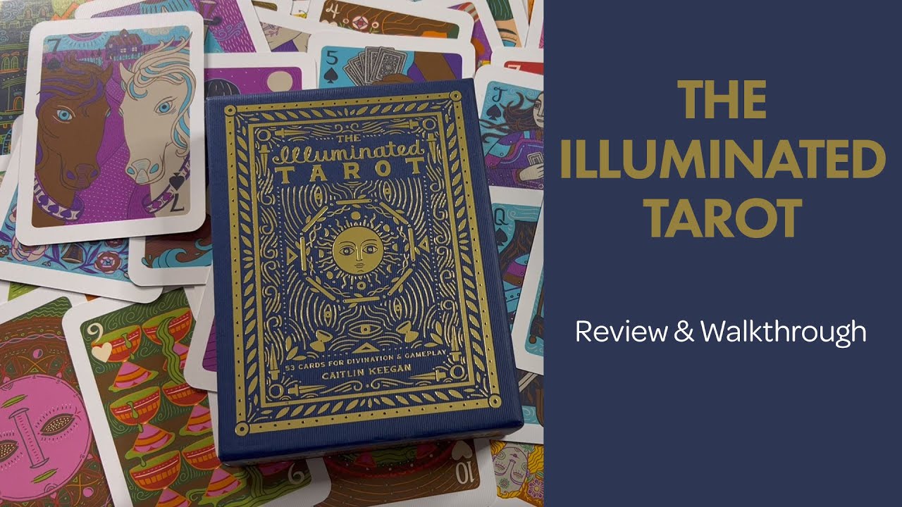 The Illuminated Tarot | Review & Walkthrough - YouTube