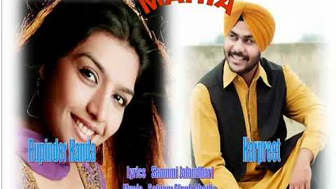 MAHIA VE  New Punjabi Romantic Song