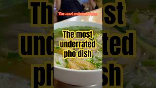 The most underrated pho