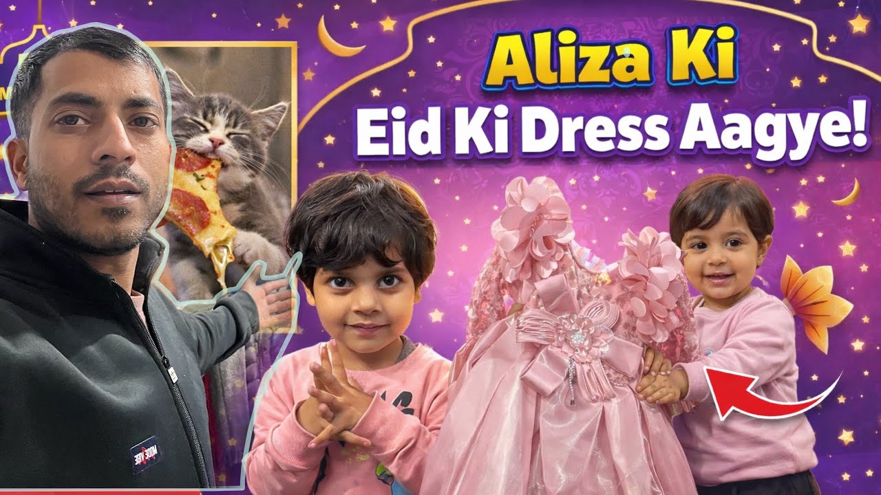 Aliza ki Eid ki dress aagye🥰 Roza-2