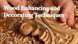 WOOD ENHANCING and DECORATING TECHNIQUES Net Worth