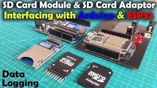 SD Card Module with Arduino & ESP32, Arduino Data Logger, ESP32 Data Logger, Micro SD Card Adaptor