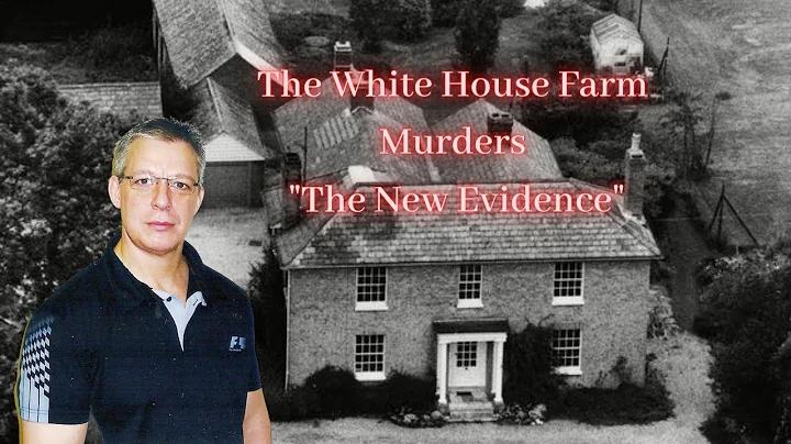 The White House Farm Murders: The New Evidence