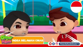 Lagu Anak Islami | Indra Vs Omar |  Omar & Hana