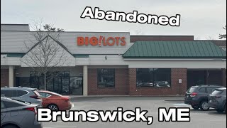 Abandoned Big Lots - Brunswick ME