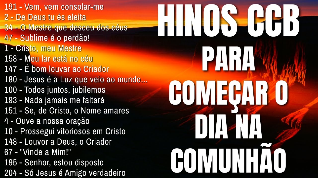 🌅 HINOS CCB QUE RENOVAM A ALEGRIA INTERIOR E A FÉ 💫 LOUVORES LINDOS QUE TRANSMITEM PAZ -HINOS CALMOS