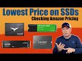 Lowest price on ssds  checking amazon for good ssd deals