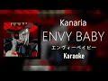 [Karaoke] ENVY BABY - Kanaria