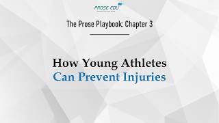 Prose Playbook: Chapter 3 (Injury Prevention Edition)
