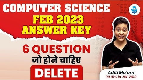 UGC NET Computer Science | Answer Key, Delete & Challenge Questions | NET JRF with Aditi | JRFAdda