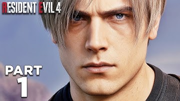 RESIDENT EVIL 4 REMAKE Walkthrough Gameplay Part 1 - INTRO No Commentary