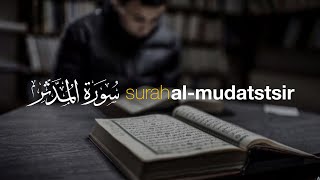 Surah Al Mudatstsir 🖤 Salah Mussaly سورة المدثر كاملة صلاح مصلي