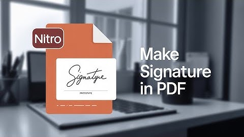 How to Create Digital Signature in Nitro Pro 8