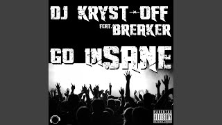 Go Insane (Original Mix)
