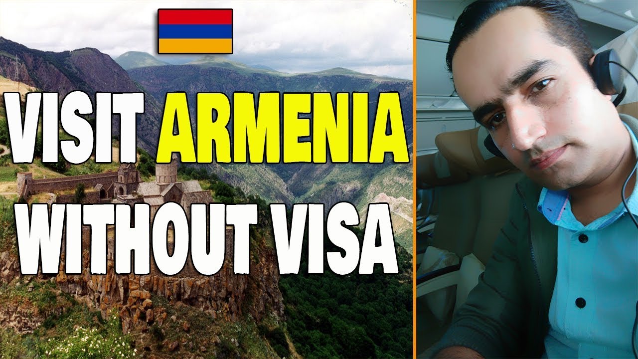 who can visit armenia without visa