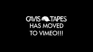 Cavis Tapes Has Moved
