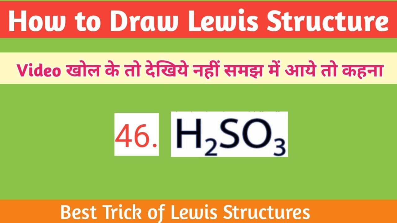 46. Lewis Dot Structure of H2SO3| How to Draw Lewis Structures ...