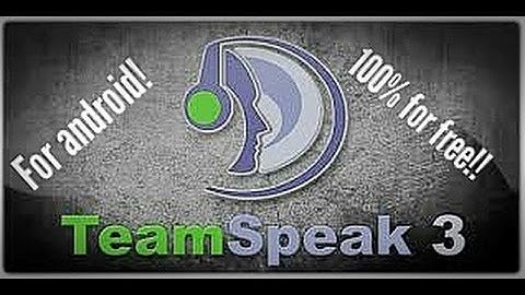 Tuto : How to get Teamspeak3 for android for free! (No root,100% real)