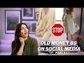 OLD MONEY BS ON SOCIAL MEDIA PT 2! || ANGIE SALAMA