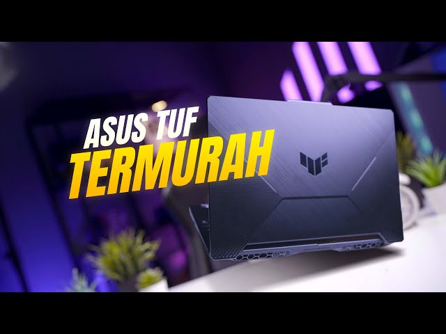 TUF GAMING 2024 Versi MURAH! | Review ASUS TUF Gaming A15 2024