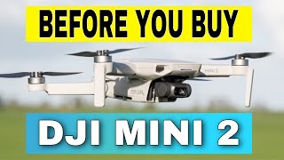 DJI MINI 2 | WATCH BEFORE YOU BUY