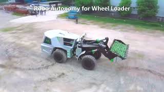 Robo Autonomy for Wheel Loader