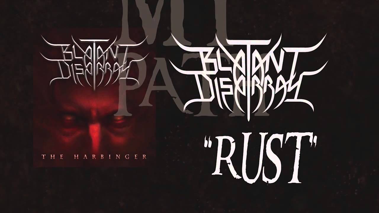 Blatant Disarray Rust Official Lyric Video Youtube youtube