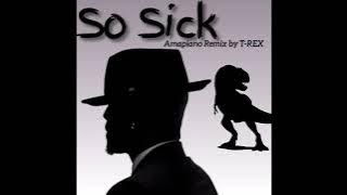 Ne- Yo - So Sick (Amapiano Remix by T-REX)