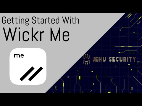 Getting Started With: Wickr Me