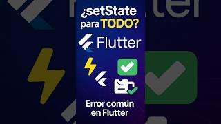 ¿setState para TODO? ❌ Error común en Flutter #flutterdeveloper