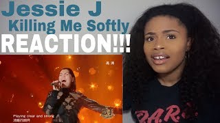 Video thumbnail of "Jessie J - Killing Me Softly // REACTION!!!"