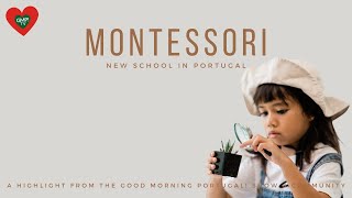 New Montessori School in Obidos, Silver Coast, Portugal