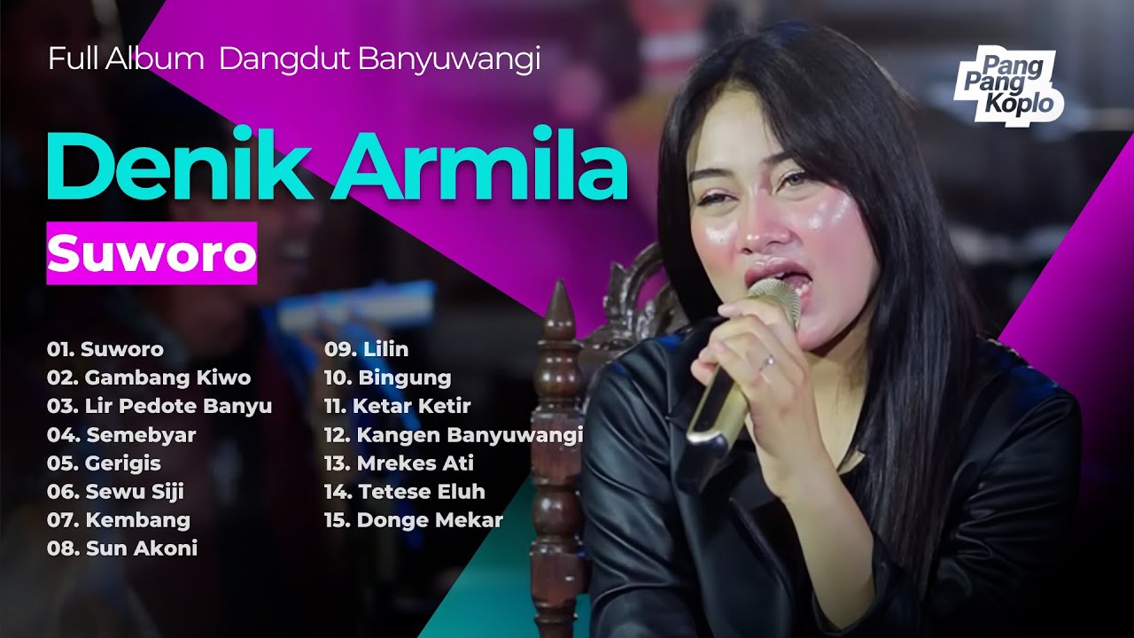 SUWORO - DENIK ARMILA FULL ALBUM | Full Album Dangdut Banyuwangi Lagi Viral 2025 | Gambang Kiwo