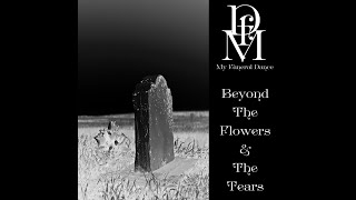 Beyond The Flowers and The Tears