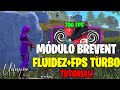MÓDULO BREVENT AUMENTAR FLUIDEZ E GANHAR MUITO FPS FREE FIRE NORMAL E FREE FIRE MAX!!! Otimização