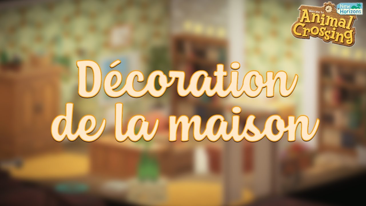 Décoration intérieur de la maison Animal Crossing New Horizons - YouTube
